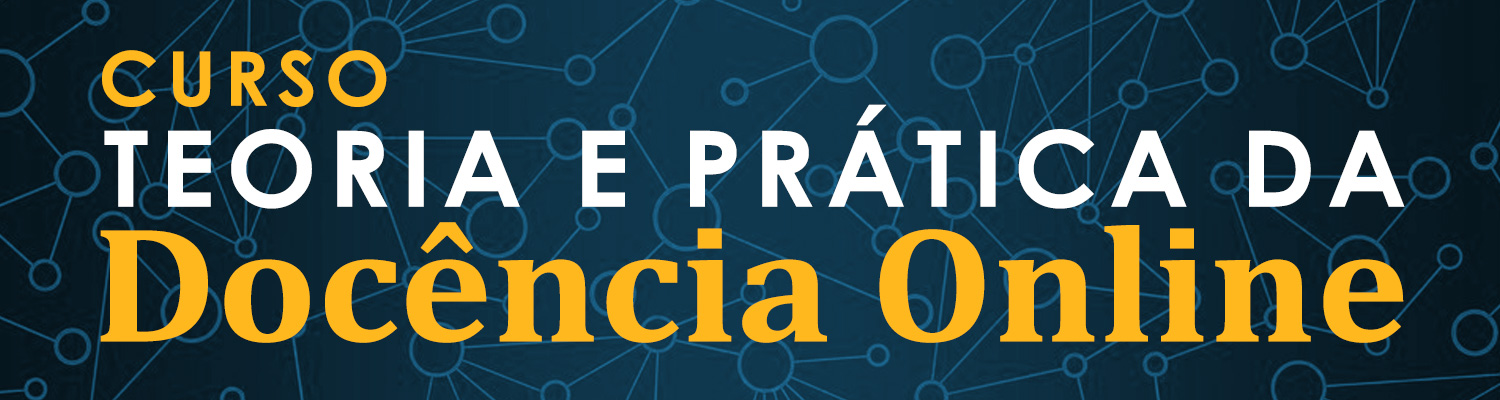 Curso Teoria e Prática da Docência Online Curso Teoria e Prática da Docência Online