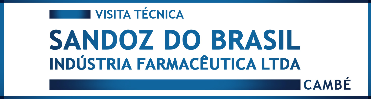 Visita Técnica à Sandoz do Brasil Indústria Farmacêutica Ltda. Visita Técnica à Sandoz do Brasil Indústria Farmacêutica Ltda.