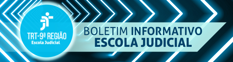 Boletim Informativo - Escola Judicial TRT 9ª Região