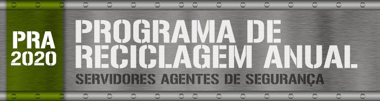 PRA 2020 - Programa de Reciclagem Anual - Servidores Agentes de Segurança