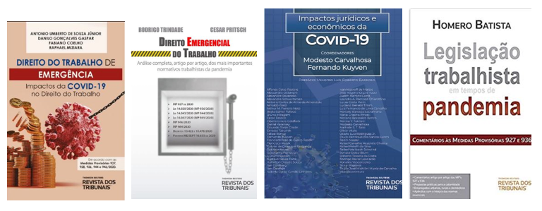 Imagem com as capas dos livros mencionados no texto acima dispostas em linha horizontal. Da esquerda para a direita: livros “Direito do trabalho de emergência: impactos do Covid-19 no Direito do Trabalho”, “Direito emergencial do trabalho: análise completa, artigo por artigo, dos mais importantes normativos trabalhistas da pandemia.”; “Impactos jurídicos e econômicos da COVID-19” e “Legislação trabalhista em tempos de pandemia: comentários às medidas provisórias 927 e 936”.