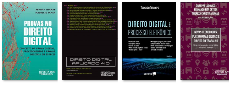 Imagem com as capas dos livros mencionados no texto acima dispostas em linha horizontal. Da esquerda para a direita: livros “Provas no direito digital”; “Direito digital aplicado 4.0”; “Direito digital e processo eletrônico”; “Novas tecnologias, plataformas digitais e direito do trabalho”.