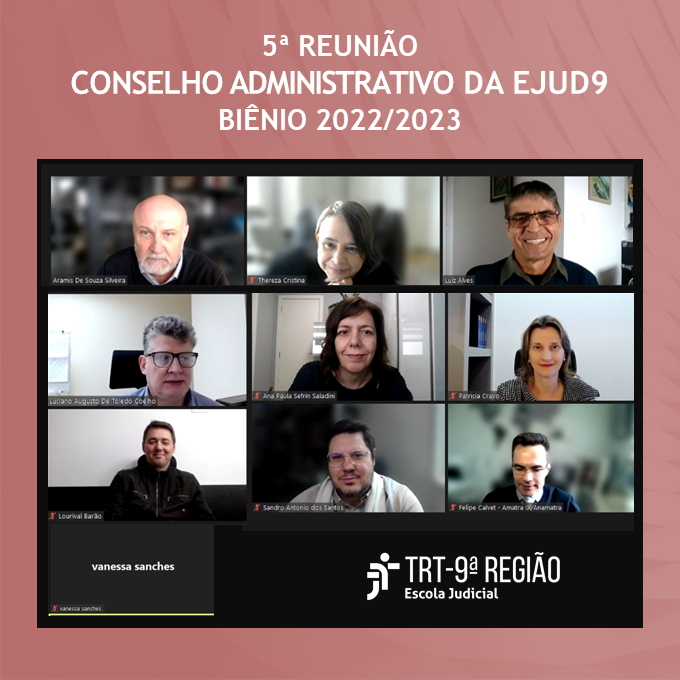 Print de tela 5ª REUNIÃO DO CONSELHO ADMINISTRATIVO DA EJUD9 (BIÊNIO 2022-2023) (arquivo JPG)