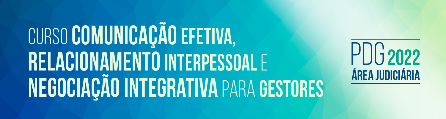 Curso Comunicação Efetiva no Ambiente de Trabalho, Relacionamento Interpessoal e Negociação