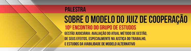 Palestra sobre o Modelo de Juiz de Cooperação