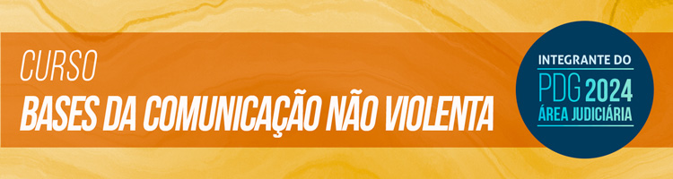 Calendário EJ: Curso "Bases da comunicação não violenta"