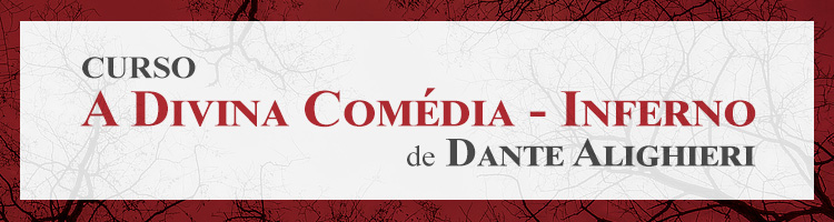 Imagem: Banner do curso 'A Divina Comédia - Inferno' (arquivo JPG)