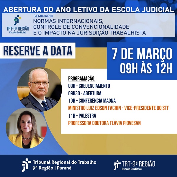 Imagem: Convite para Abertura do Ano Letivo da Escola Judicial - Seminário “Normas Internacionais, Controle de Convencionalidade e o Impacto na atuação jurisdicional” (arquivo JPG)